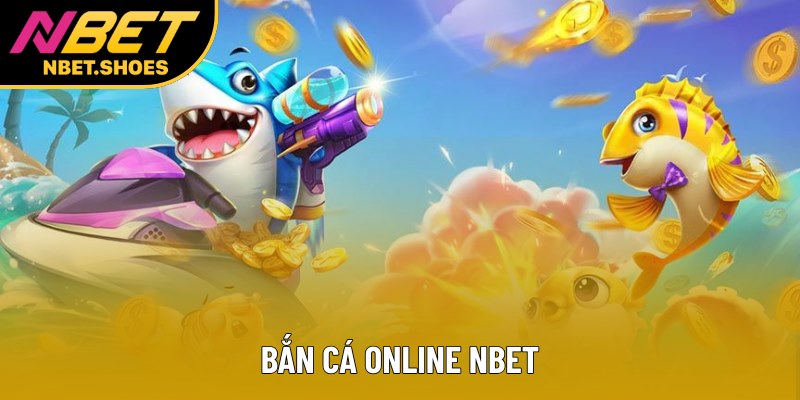 Bắn Cá Online - Săn Thưởng Lớn Cùng Bí Kíp Đỉnh Cao 