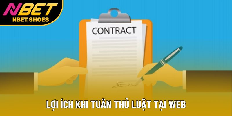 Lợi ích khi tuân thủ luật tại web Lợi ích khi tuân thủ luật tại web