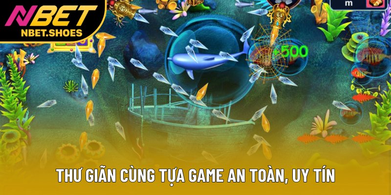 Thư giãn cùng tựa game an toàn, uy tín Thư giãn cùng tựa game an toàn, uy tín